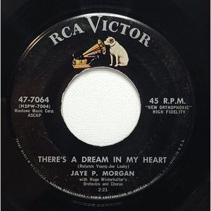 Jaye P. Morgan "There's A Dream In My Heart / Take A Chance" 45 RPM 1957